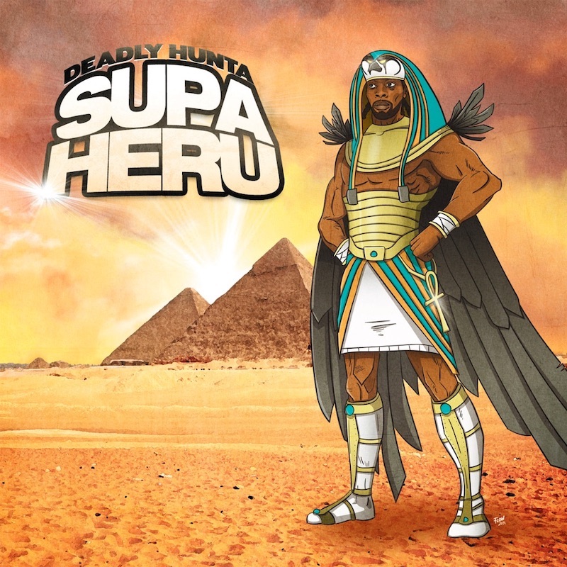 Deadly Hunta - Supa Heru