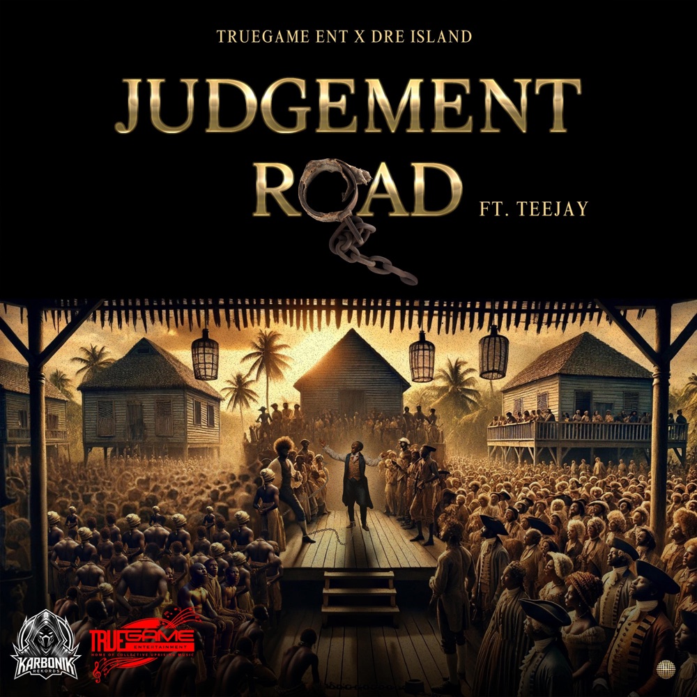 Dre Island feat. Teejay - Judgement Road