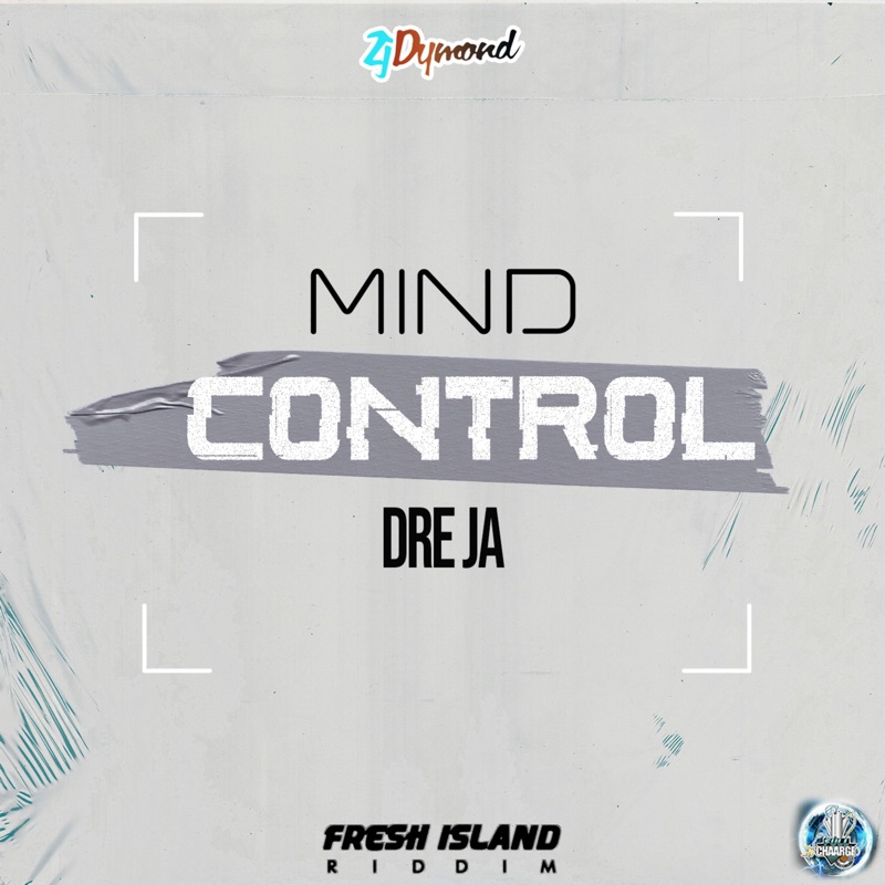 Dre JA - Mind Control