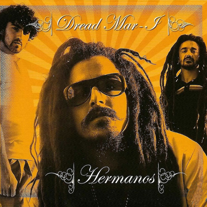 Dread Mar I - Hermanos