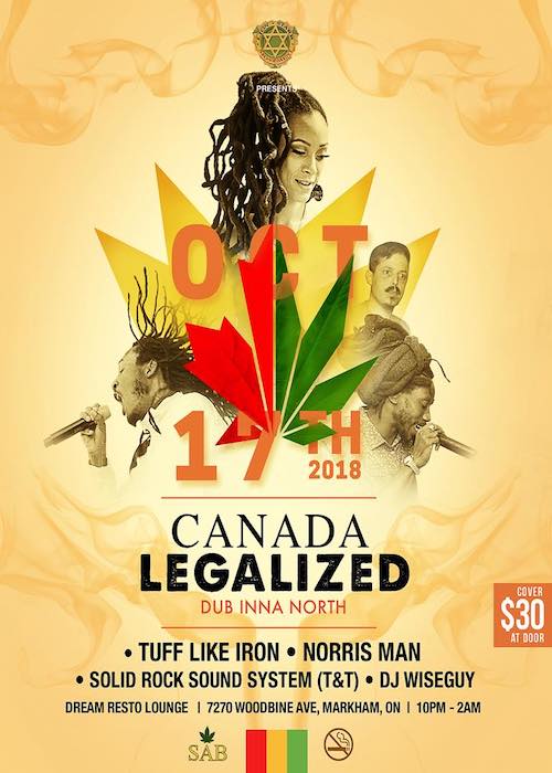 Dub Inna North 2018 - Canada Legalized