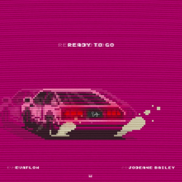 Evaflow feat. Jodeane - Ready To Go