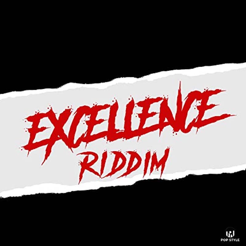 Excellence Riddim