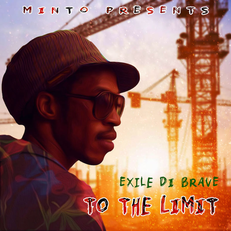 Exile Di Brave - To The Limits