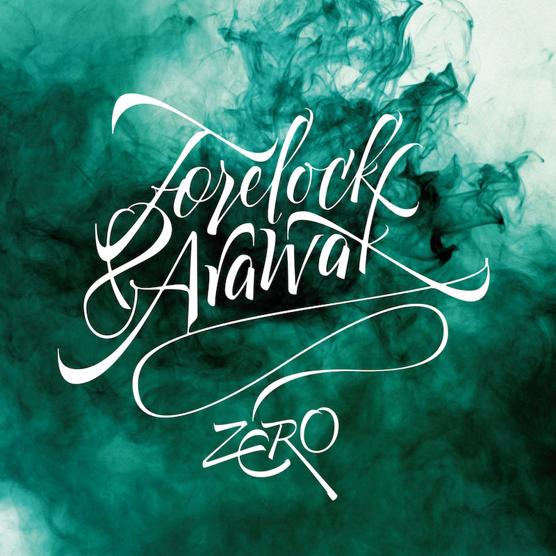 Forelock & Arawak - Zero