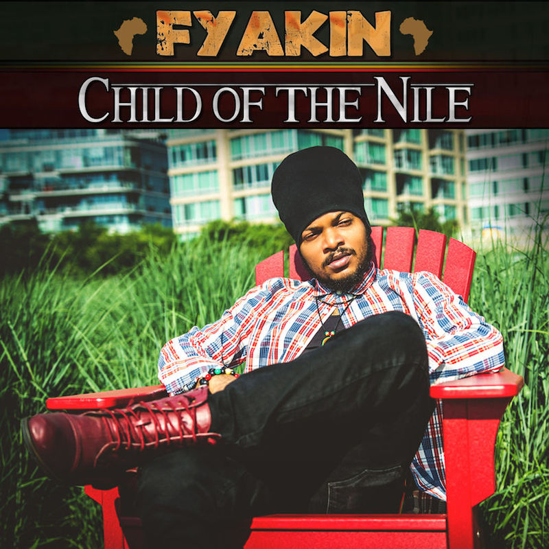 Fyakin - Child Of The Nile