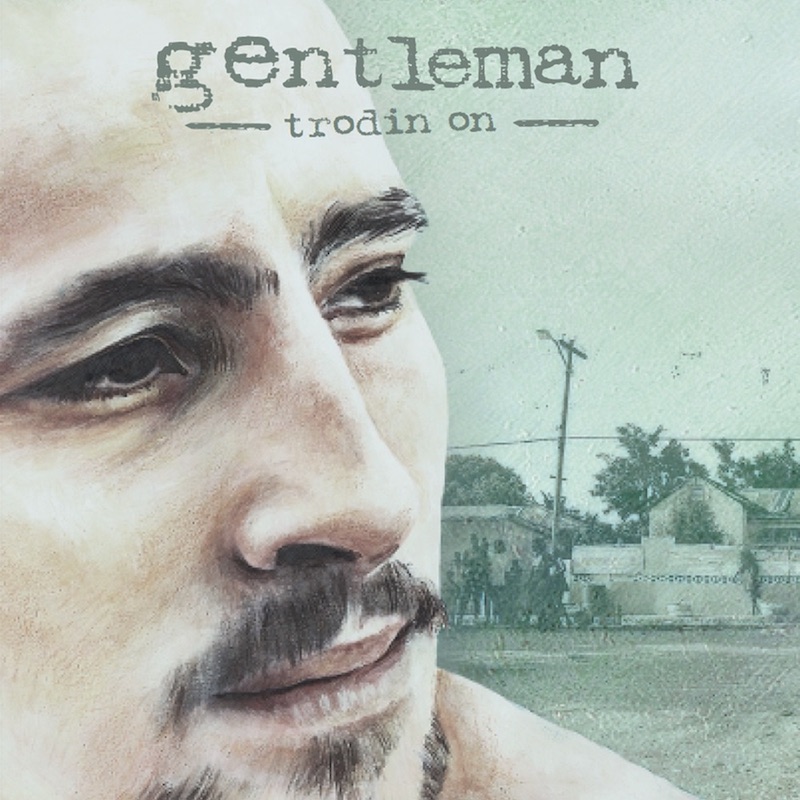 Gentleman - Trodin On