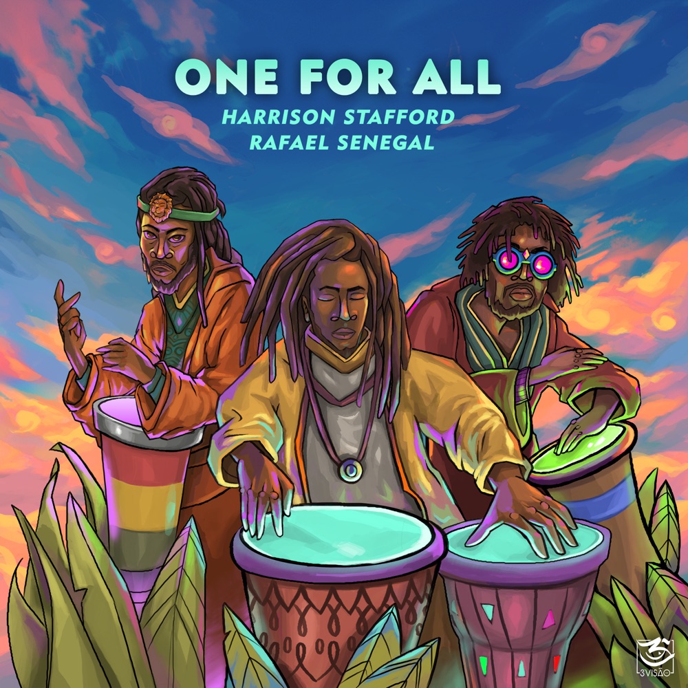 Harrison Stafford X Rafael Senegal - One For All