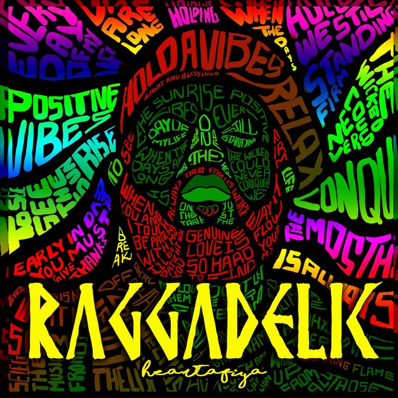 Heartafiya - Raggadelic EP