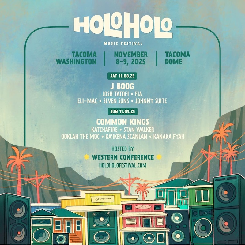 Holo Holo Festival - Tacoma 2025