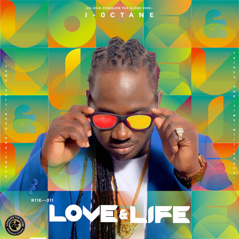 I Octane - Love & Life