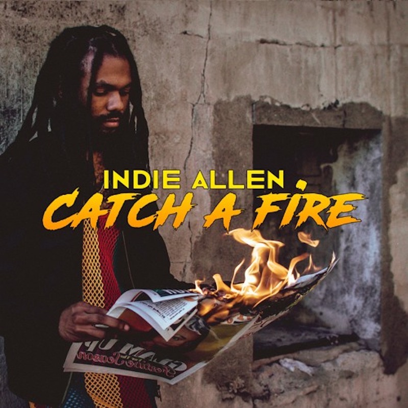 Indie Allen - Catch A Fire