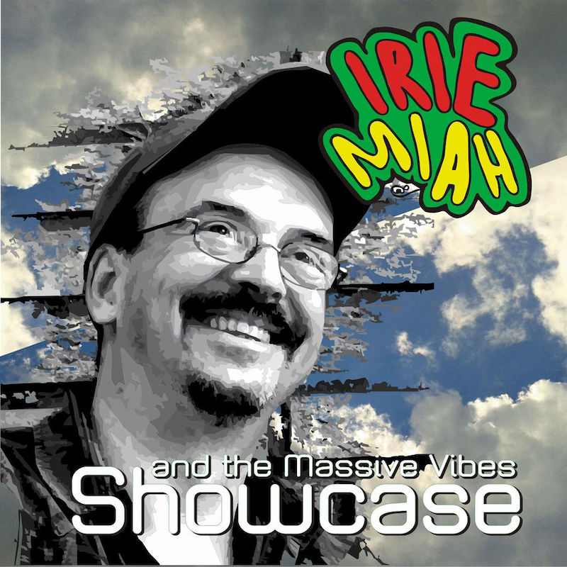 Irie Miah & The Massive Vibes - Showcase