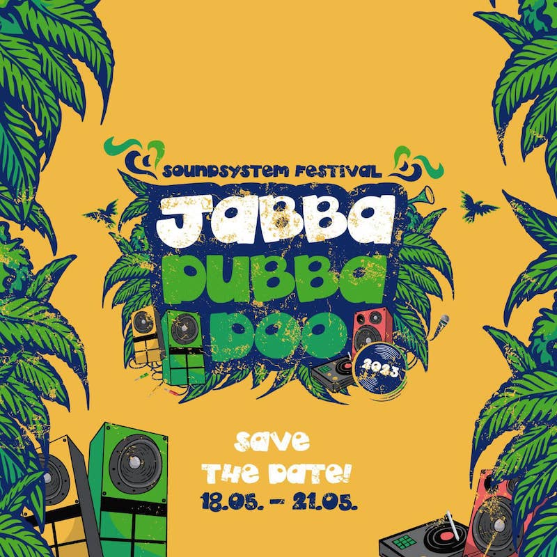 JabbaDubbaDoo - Soundsystem Festival 2023