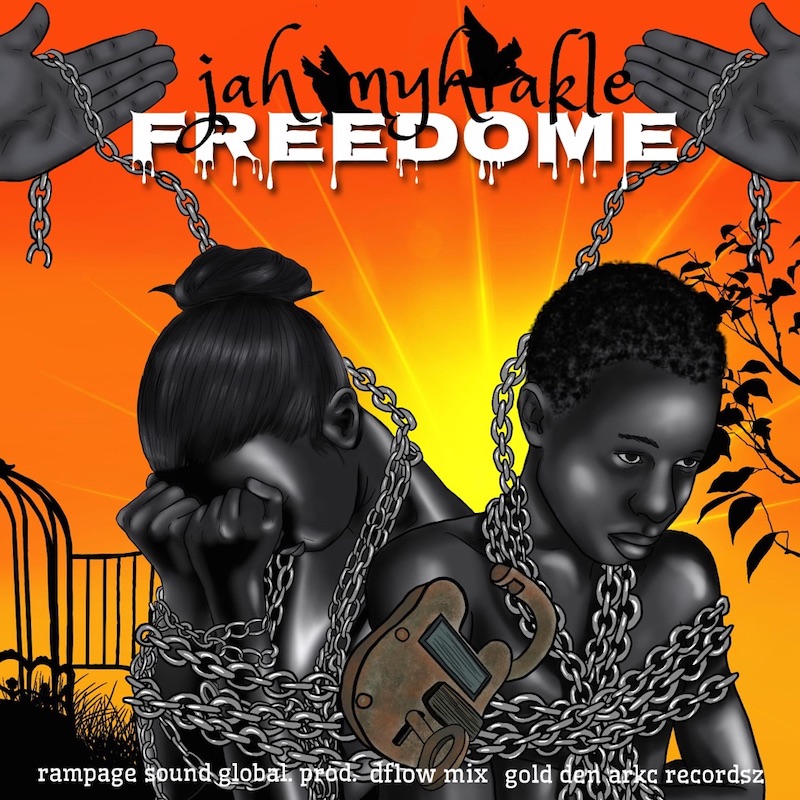 Jah Myhrakle - Freedome