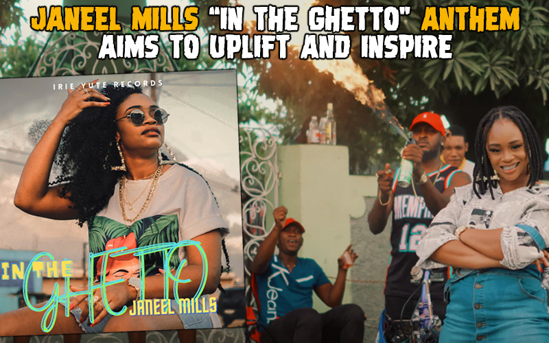 Janeel Mills 'In The Ghetto' Anthem Aims to Uplift and Inspire