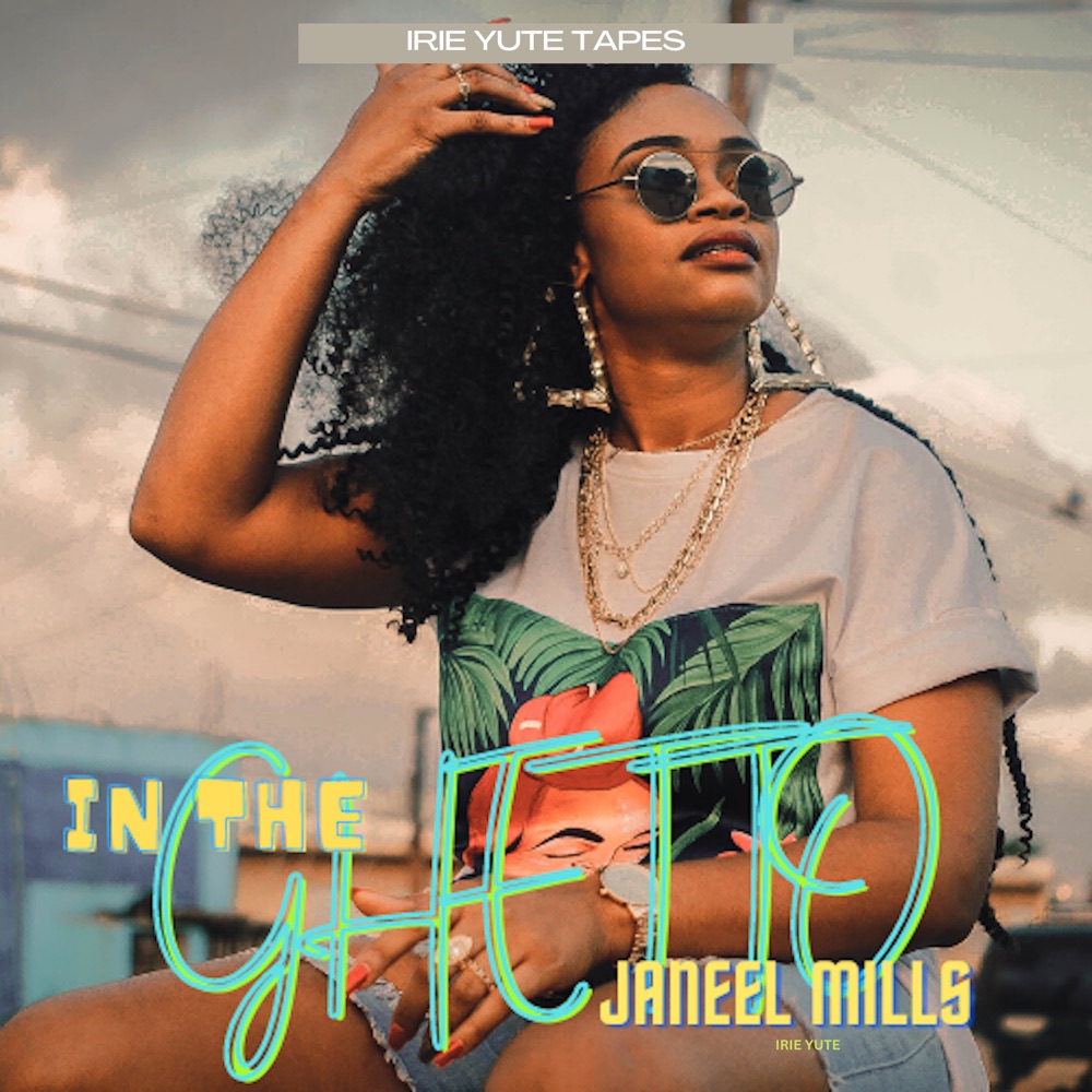 Janeel Mills - In The Ghetto