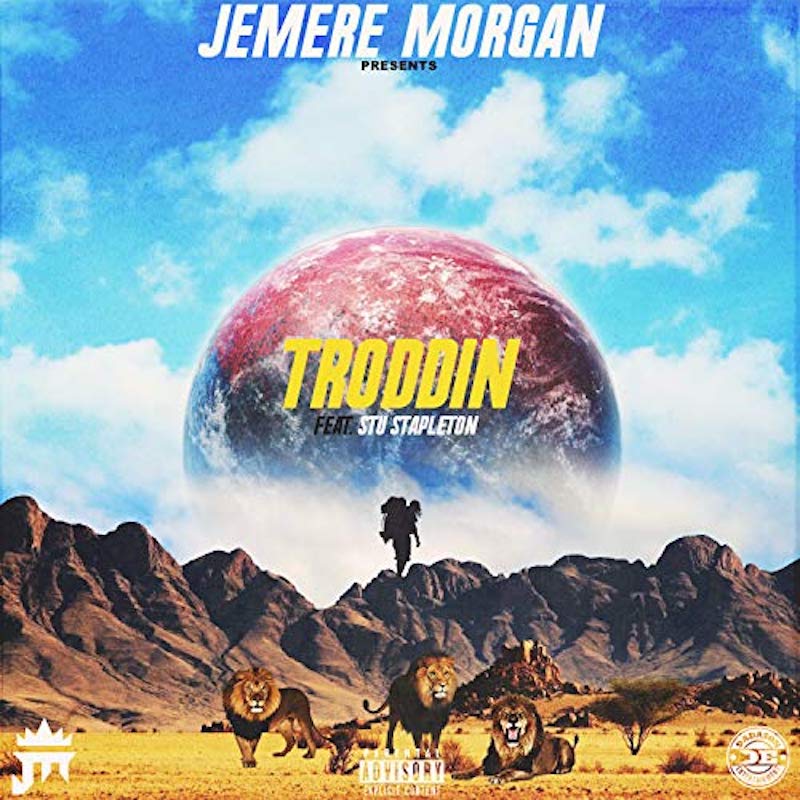 Jemere Morgan feat. Stu Staleton - Troddin