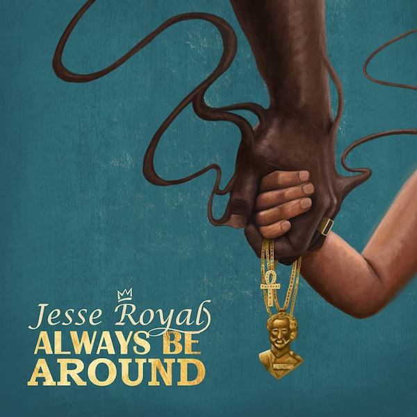 Jesse Royal - Always Be Proud