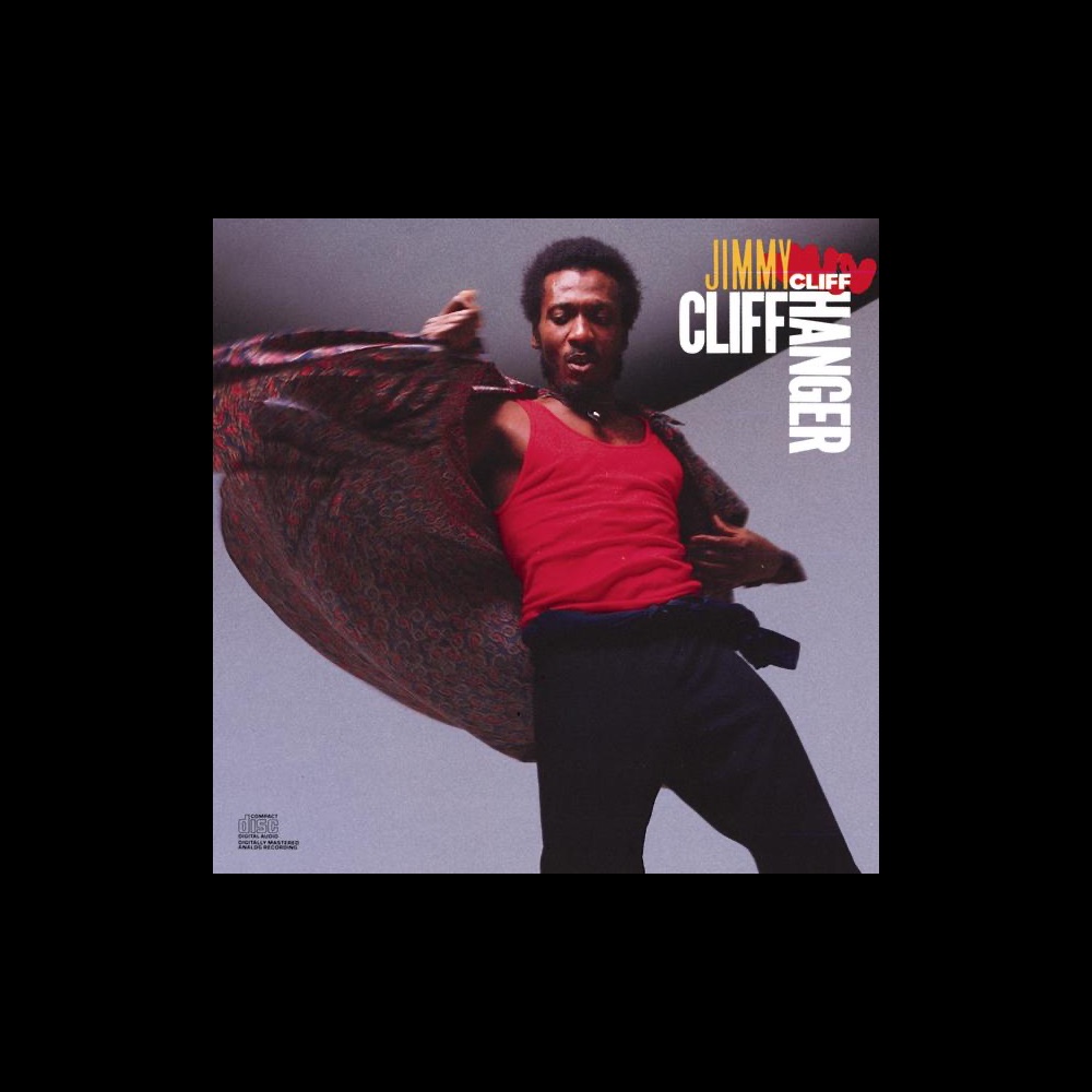 Jimmy Cliff - Cliff Hanger