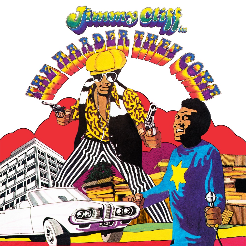 Jimmy Cliff - The Harder They Come