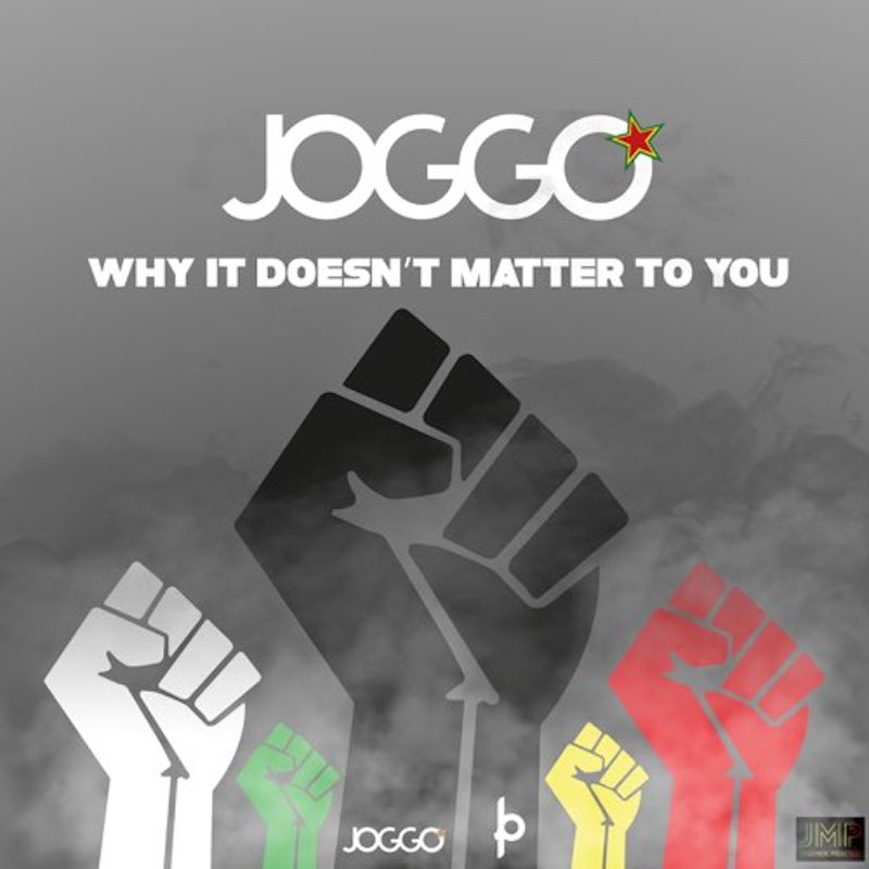 Joggo - Why Doesn't It Matter To You