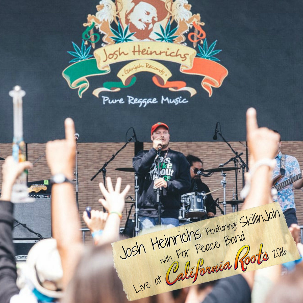 Josh Heinrichs feat. SkillinJah & For Peace Band - Live At California Roots Festival 2016