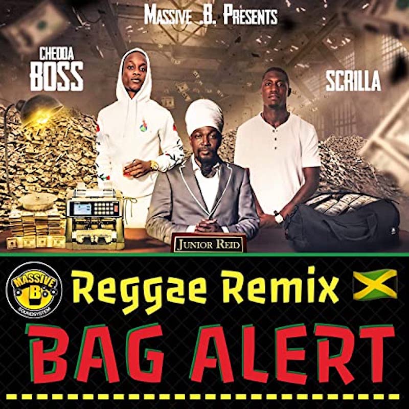 Junior Reid & Massive B - Bag Alert (Reggae Remix)