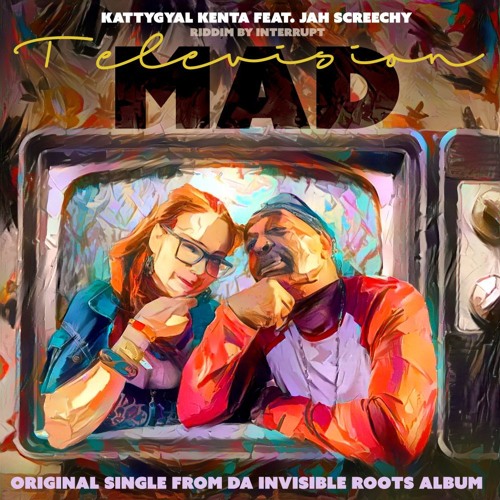 KattyGyal Kenta feat. Jah Screechy - Television Mad