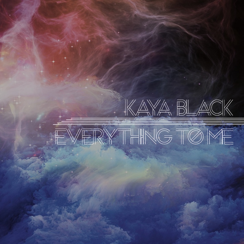 Kaye Black - Everything to Me EP