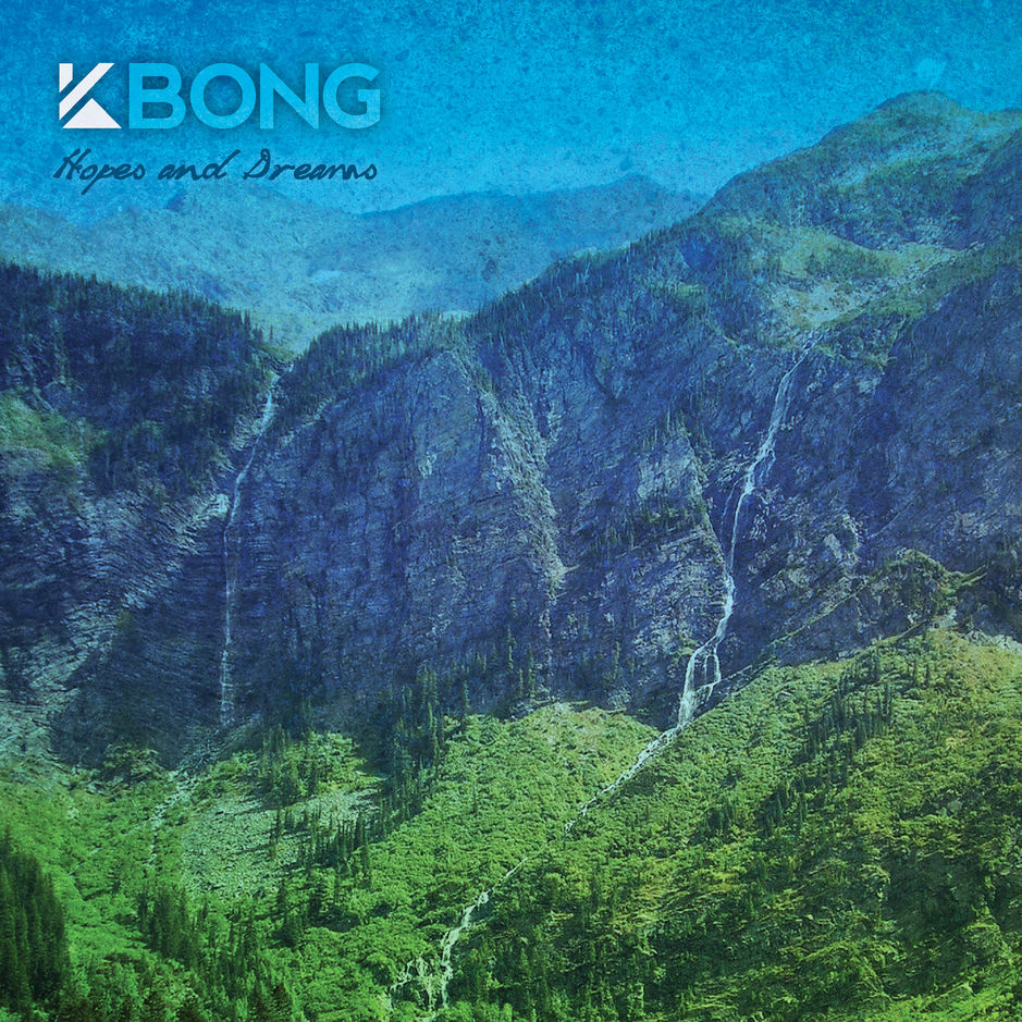 KBong - Hopes & Dreams