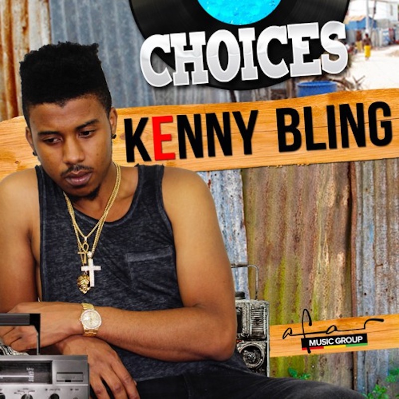 Kenny Bling - Choices