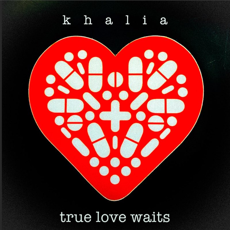 Kahlia - True Love Waits
