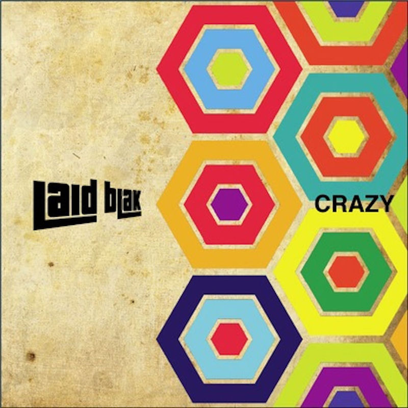 Laid Blak - Crazy