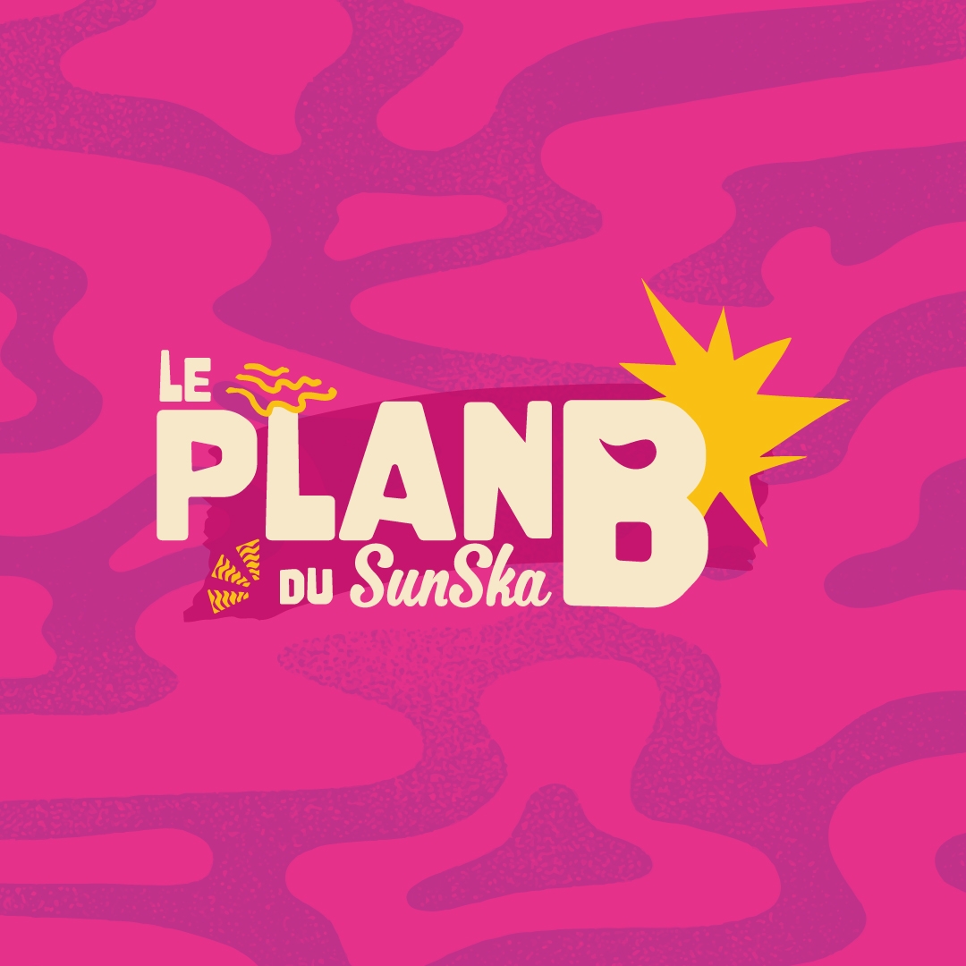 Le Plan B du Sun Ska 2026