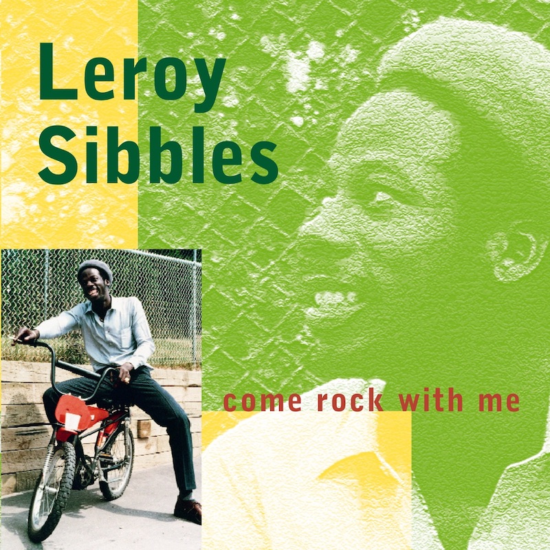 Leroy Sibbles - Com Rock With Me