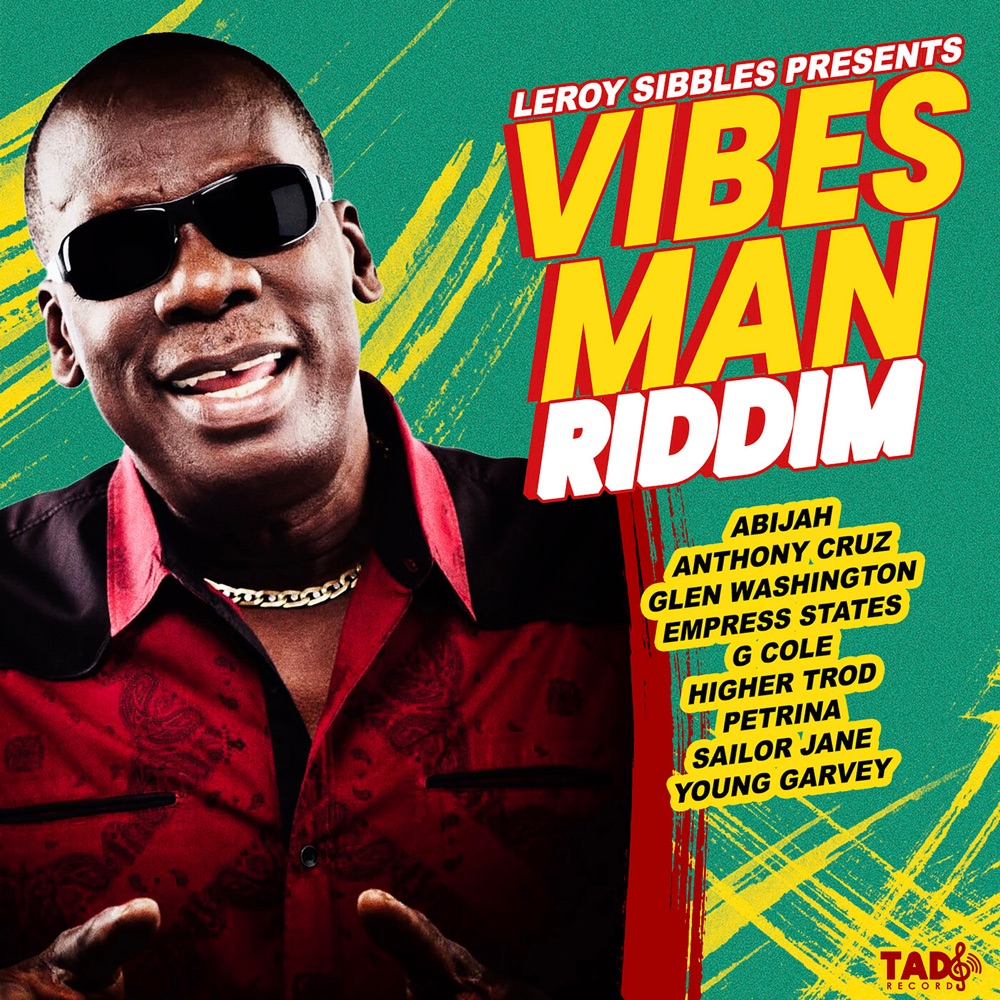 Vibes Man Riddim
