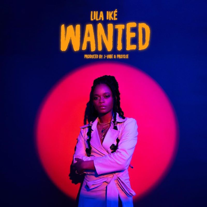 Lila Iké - Wanted