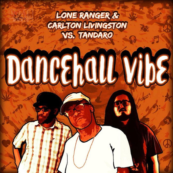 Lone Ranger & Carlton Livingston & Tandaro - Dancehall Vibe (Full Album)