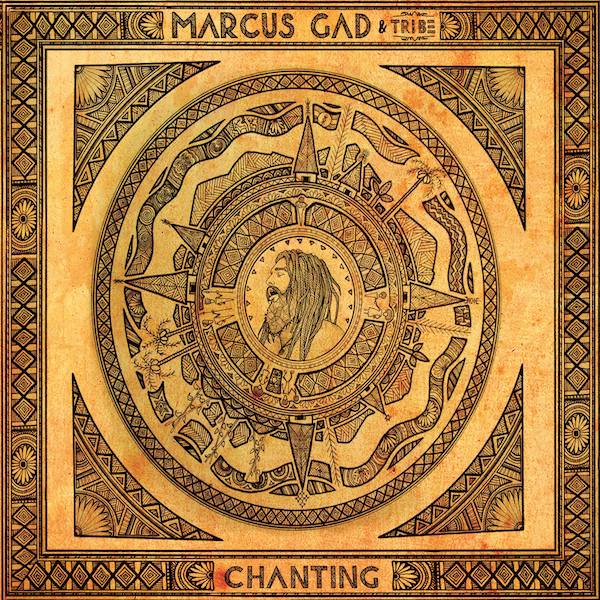 Marcus Gad & Tribe - Chanting