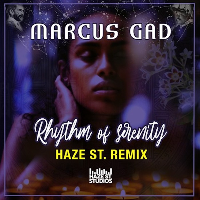 Marcus Gad - Rhythm of Serenity (Haze St. RMX)