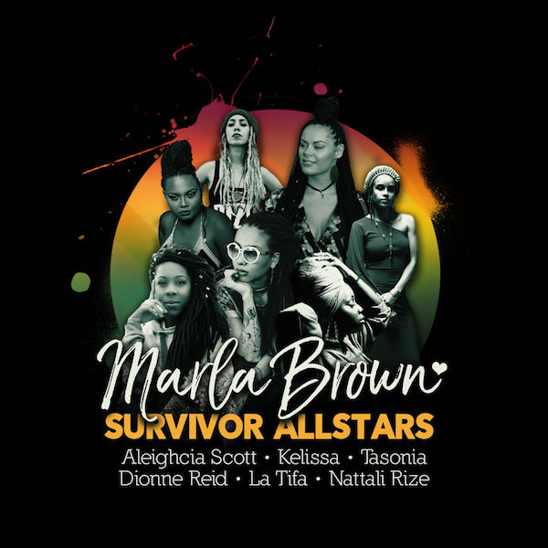 Marla Brown feat. Aleighcia Scott, Kelissa, Tasonia, Dionne Reid, La Tifa & Nattali Rize - Survivor Allstars