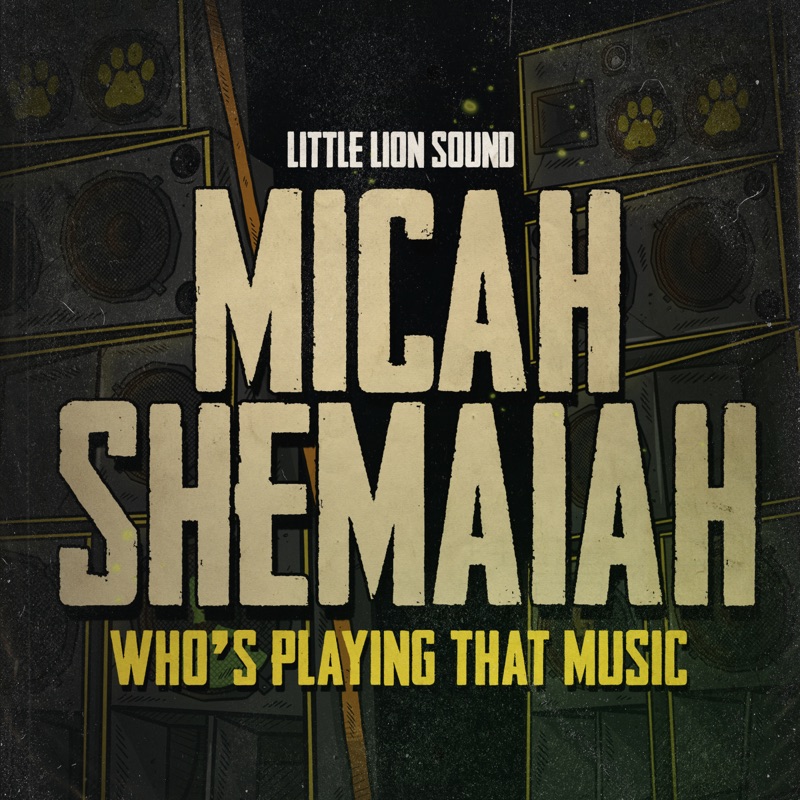 Micah Shemaiah - Who's Playing That Music