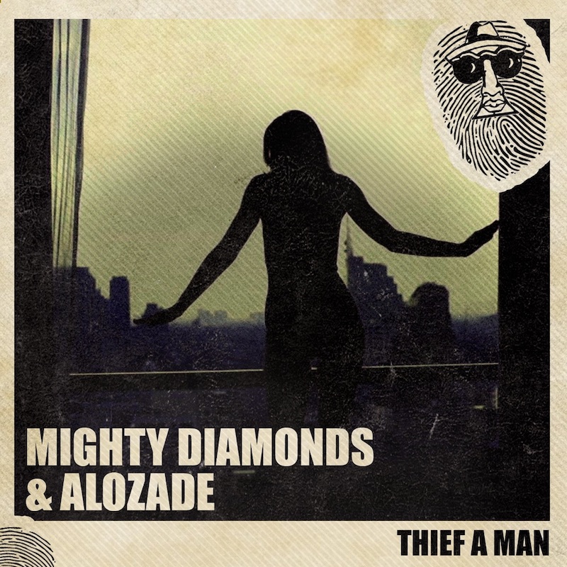 Mighty Diamonds feat. Alozade - Thief A Man