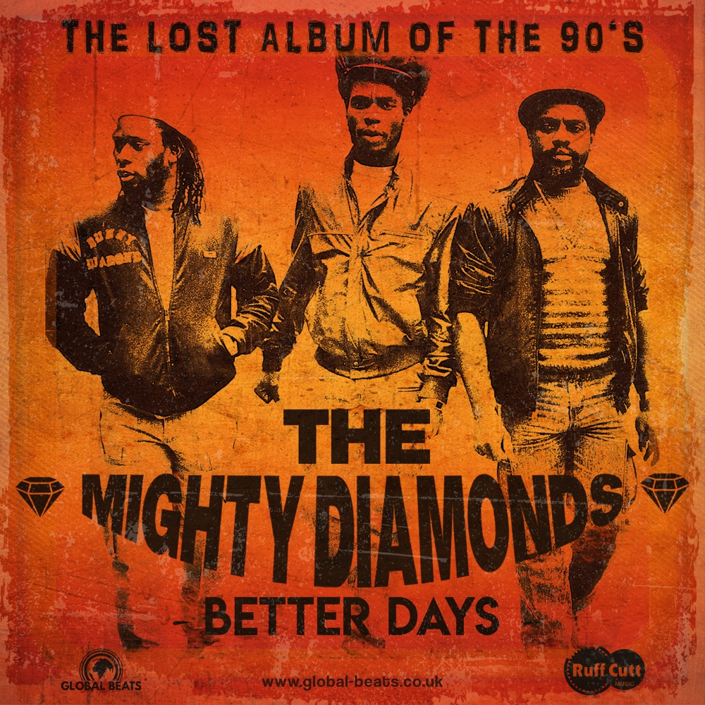 Mighty Diamonds - Better Days