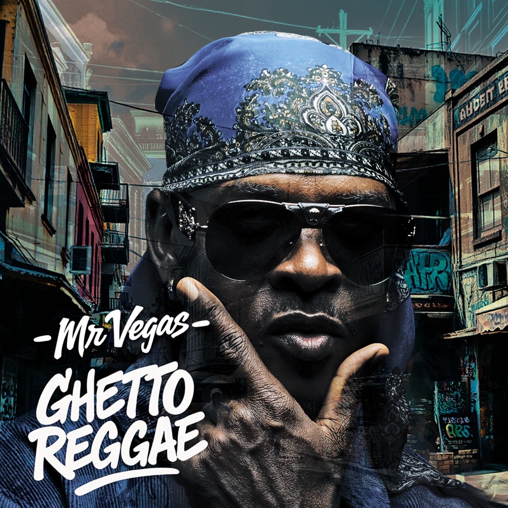 Mr. Vegas - Ghetto Reggae