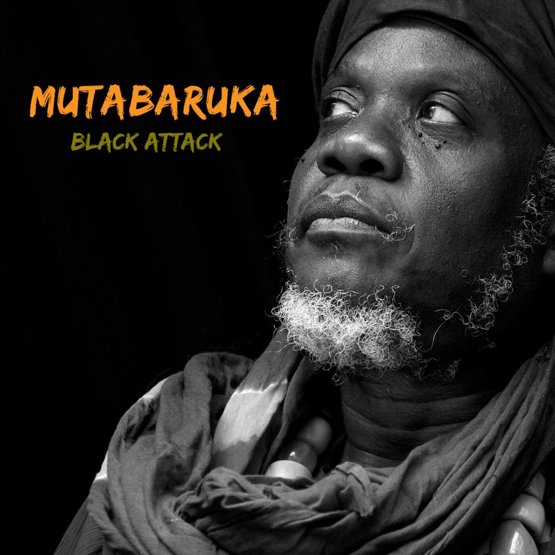 Mutabaruka - Black Attack