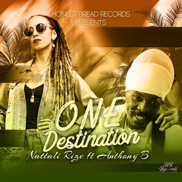 Nattali Rize feat. Anthony B - One Destination