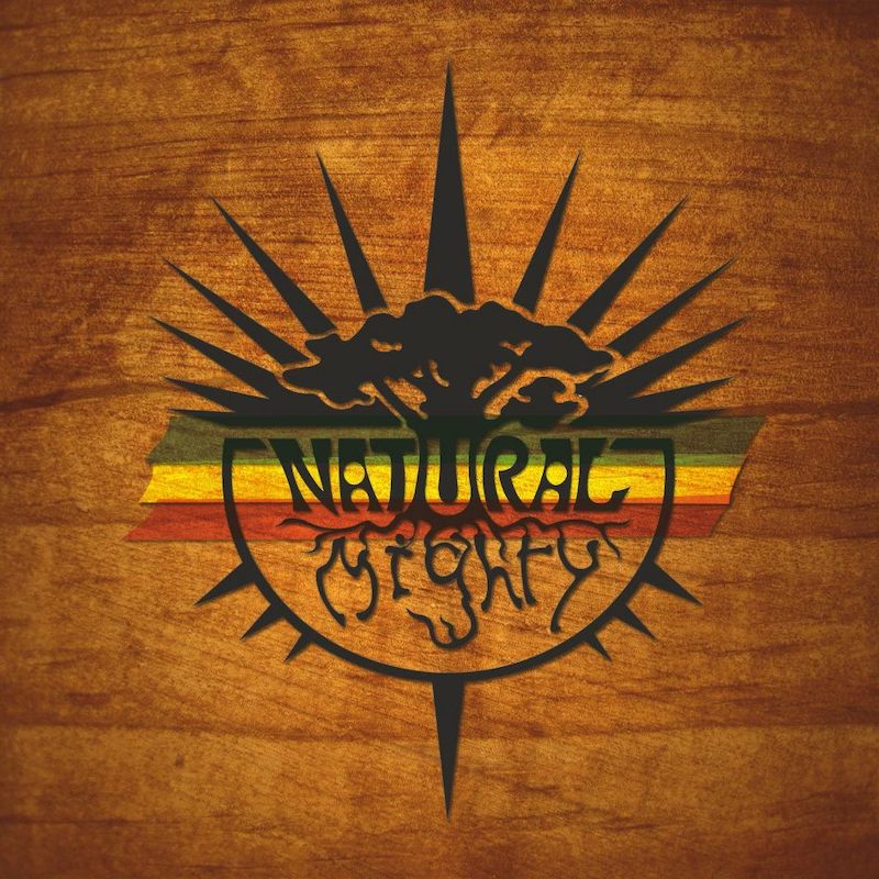 Natural Mighty - Natural Mighty