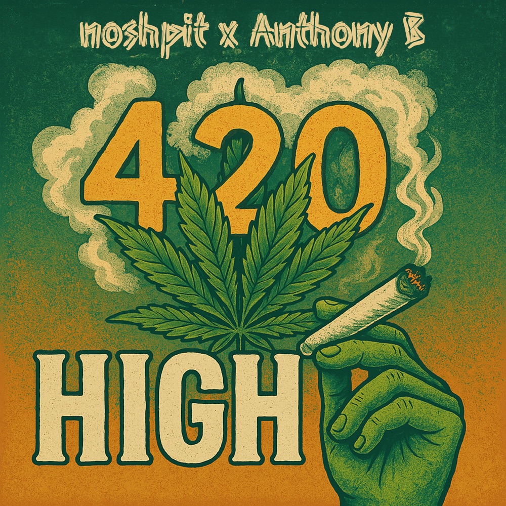 Noshpit X Anthony B - High